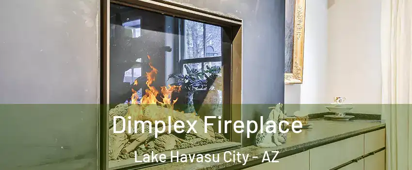  Dimplex Fireplace Lake Havasu City - AZ